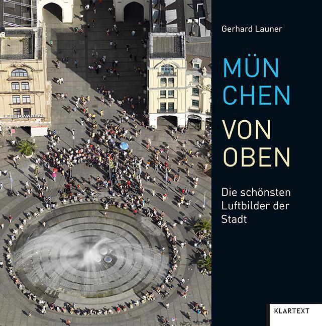 Cover: 9783837522679 | München von oben | Die schönsten Luftbilder der Stadt | Buch | Deutsch