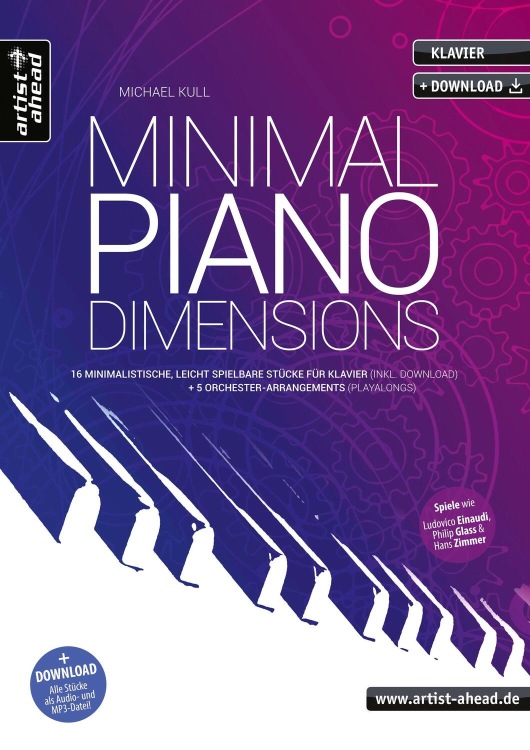 Cover: 9783866421929 | Minimal Piano Dimensions | Michael Kull | Broschüre | Buch & Download