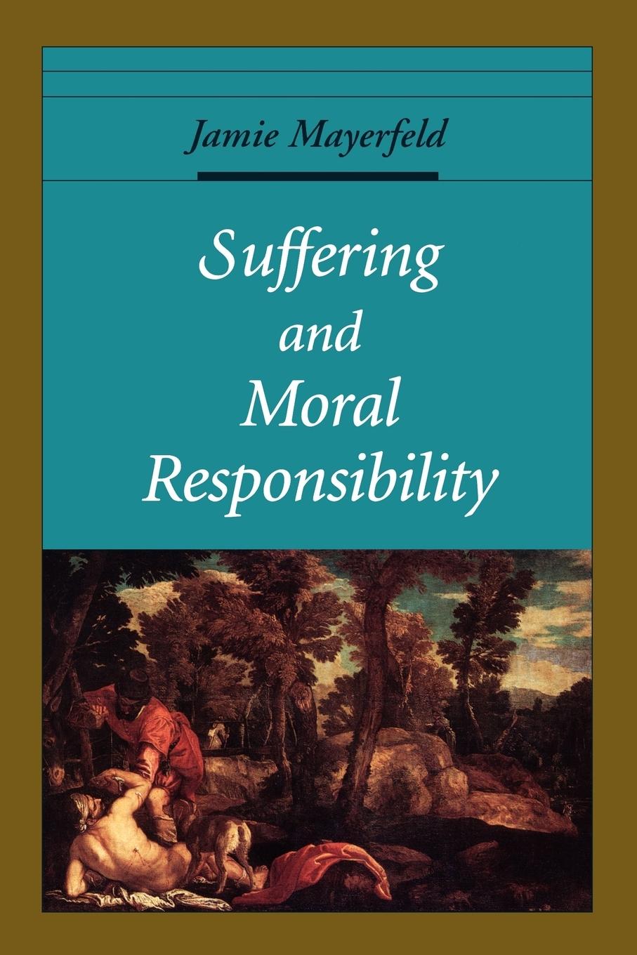 Cover: 9780195154955 | Suffering and Moral Responsibility | Jamie Mayerfeld | Taschenbuch