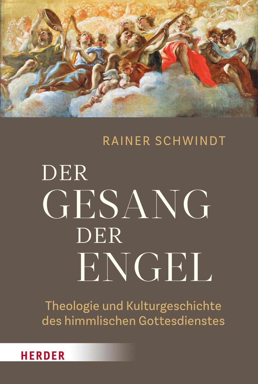 Cover: 9783451383120 | Der Gesang der Engel | Rainer Schwindt | Buch | 395 S. | Deutsch