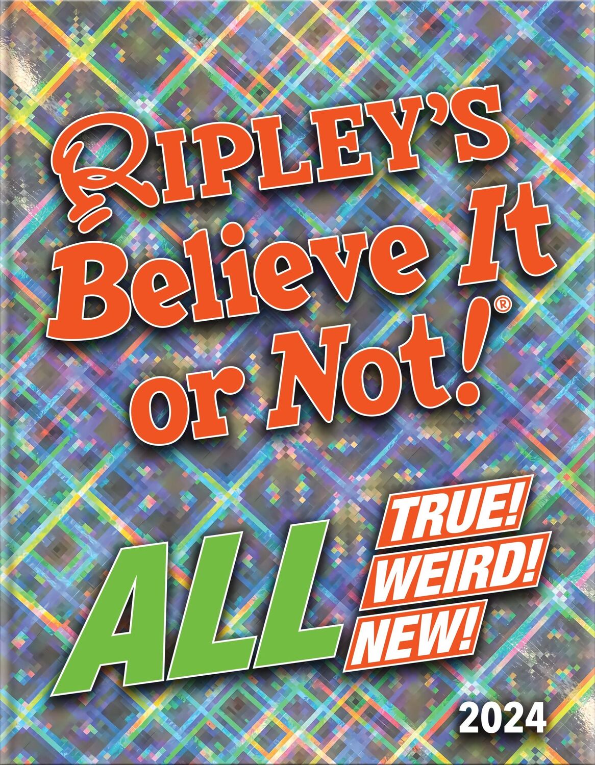 Cover: 9781529916607 | Ripley's Believe It or Not! 2024 | Jordie R. Orlando | Buch | Englisch