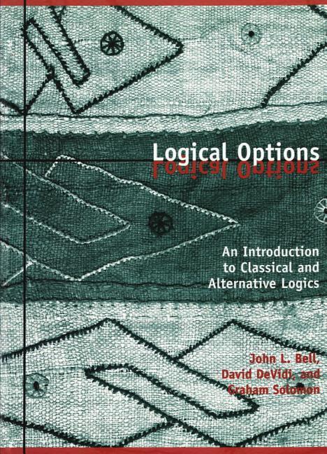 Cover: 9781551112978 | Logical Options | An Introduction to Classical and Alternative Logics