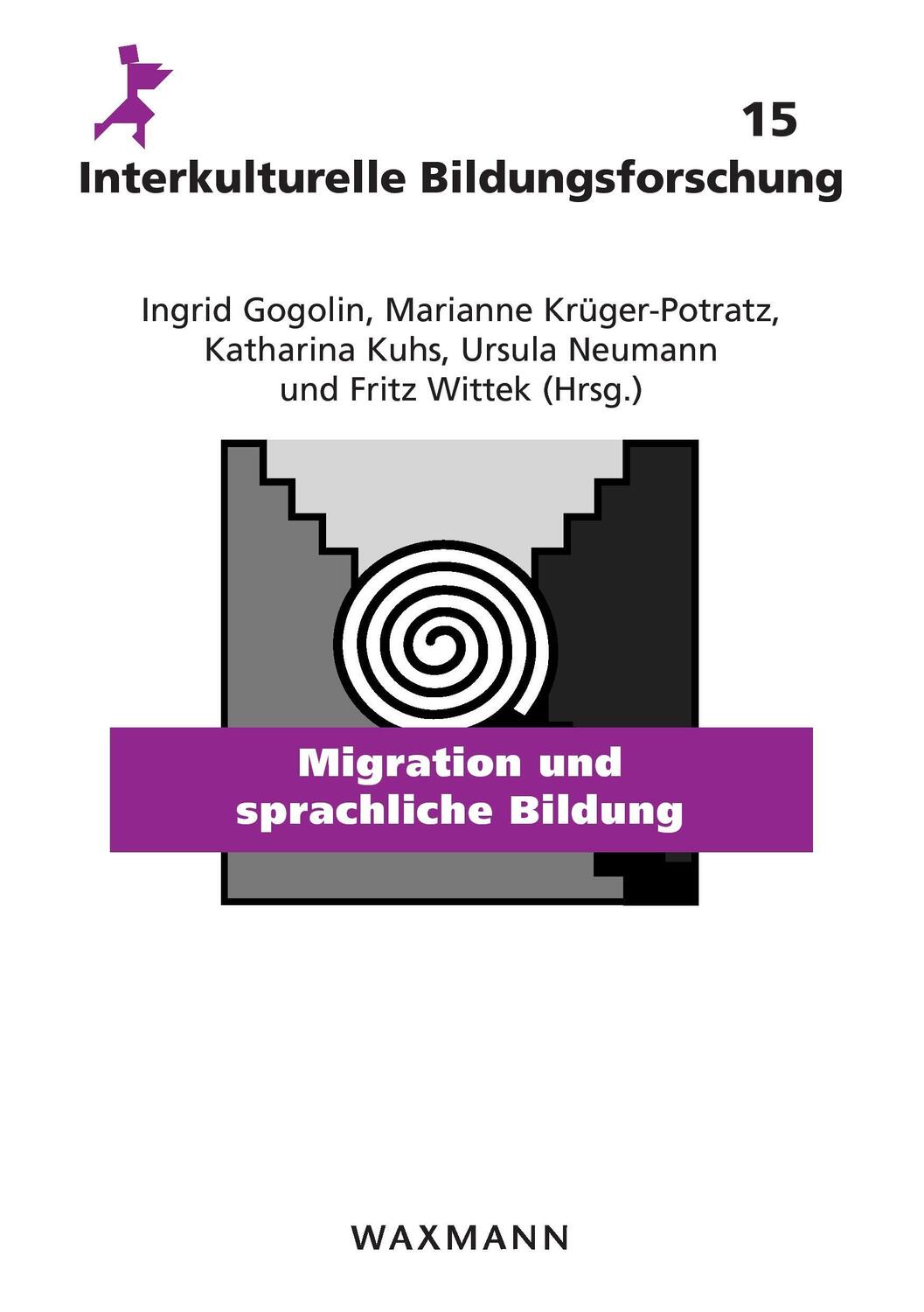 Cover: 9783830915416 | Migration und sprachliche Bildung | Ingrid Gogolin (u. a.) | Buch