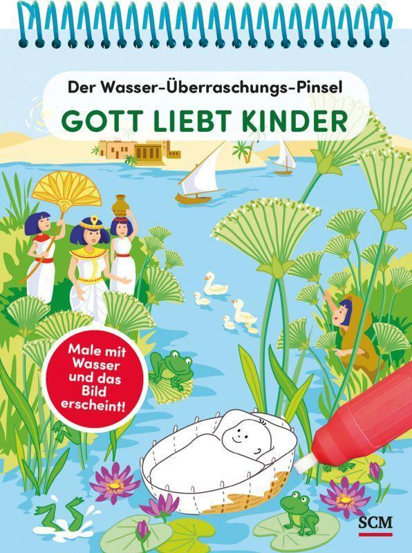Cover: 9783417289572 | Der Wasser-Überraschungs-Pinsel - Gott liebt Kinder | Anita Schalk