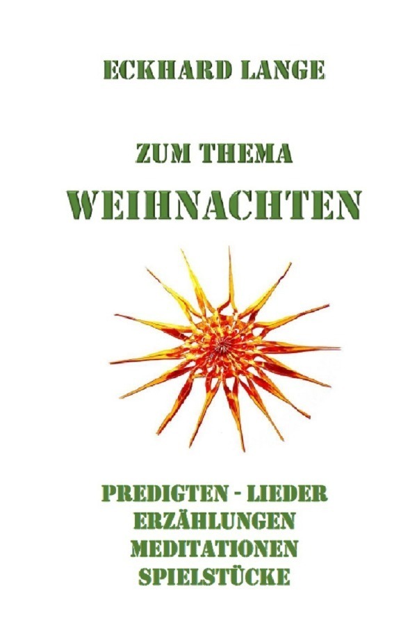 Cover: 9783750245655 | Zum Thema Weihnachten | Eckhard Lange | Taschenbuch | 196 S. | Deutsch