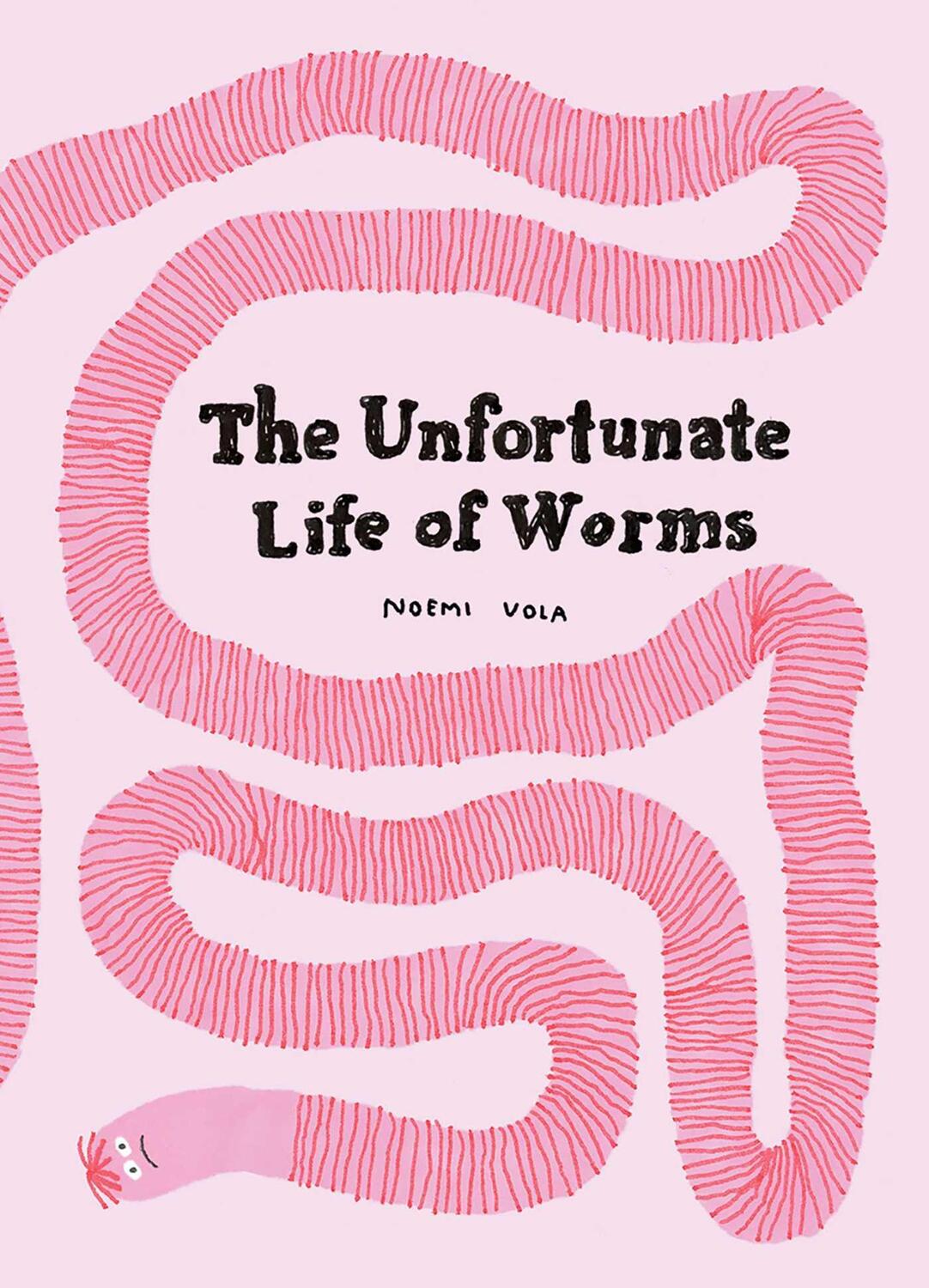 Cover: 9798986640600 | The Unfortunate Life Of Worms | Noemi Vola | Buch | Englisch | 2023