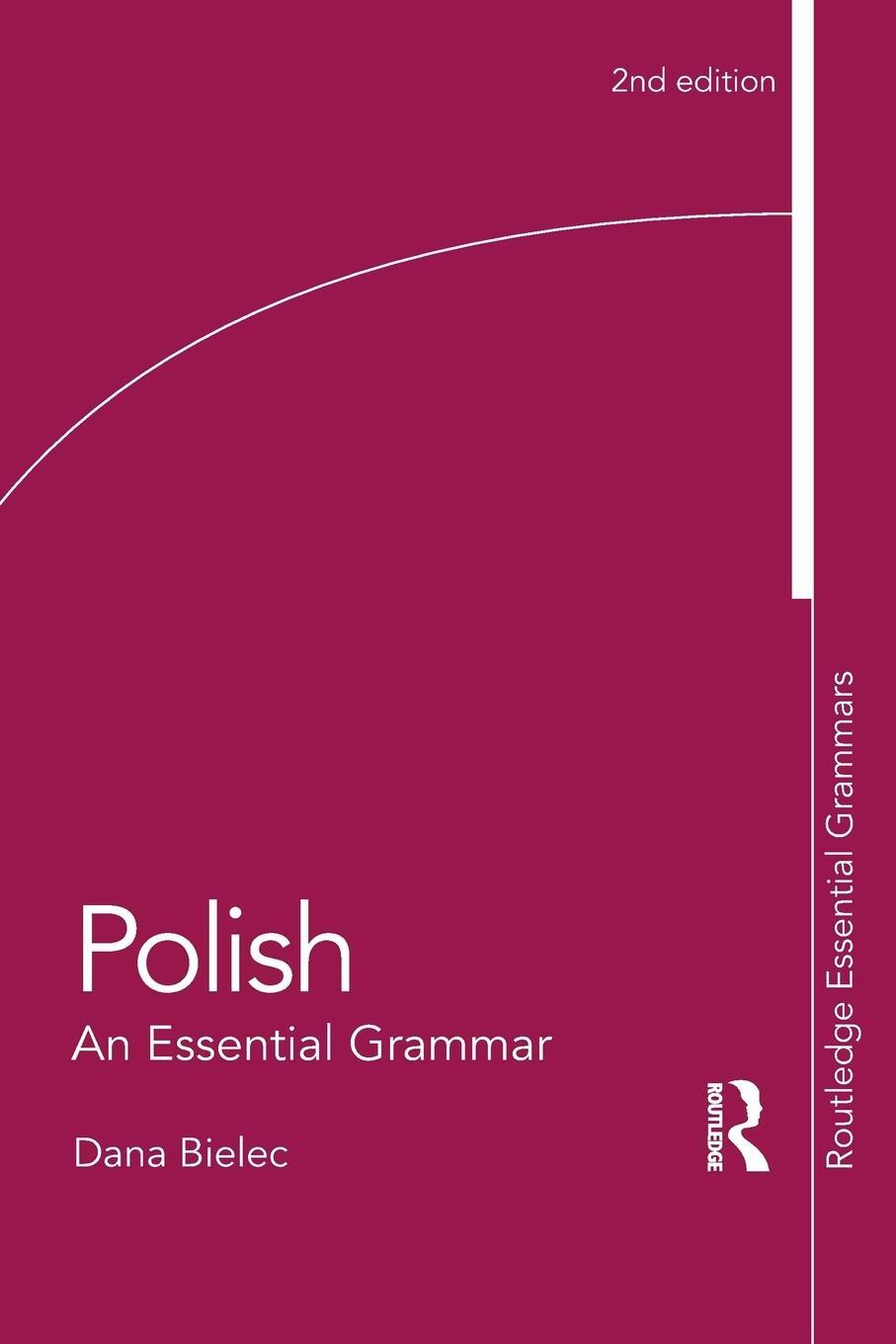 Cover: 9780415595599 | Polish | An Essential Grammar | Dana Bielec | Taschenbuch | Paperback