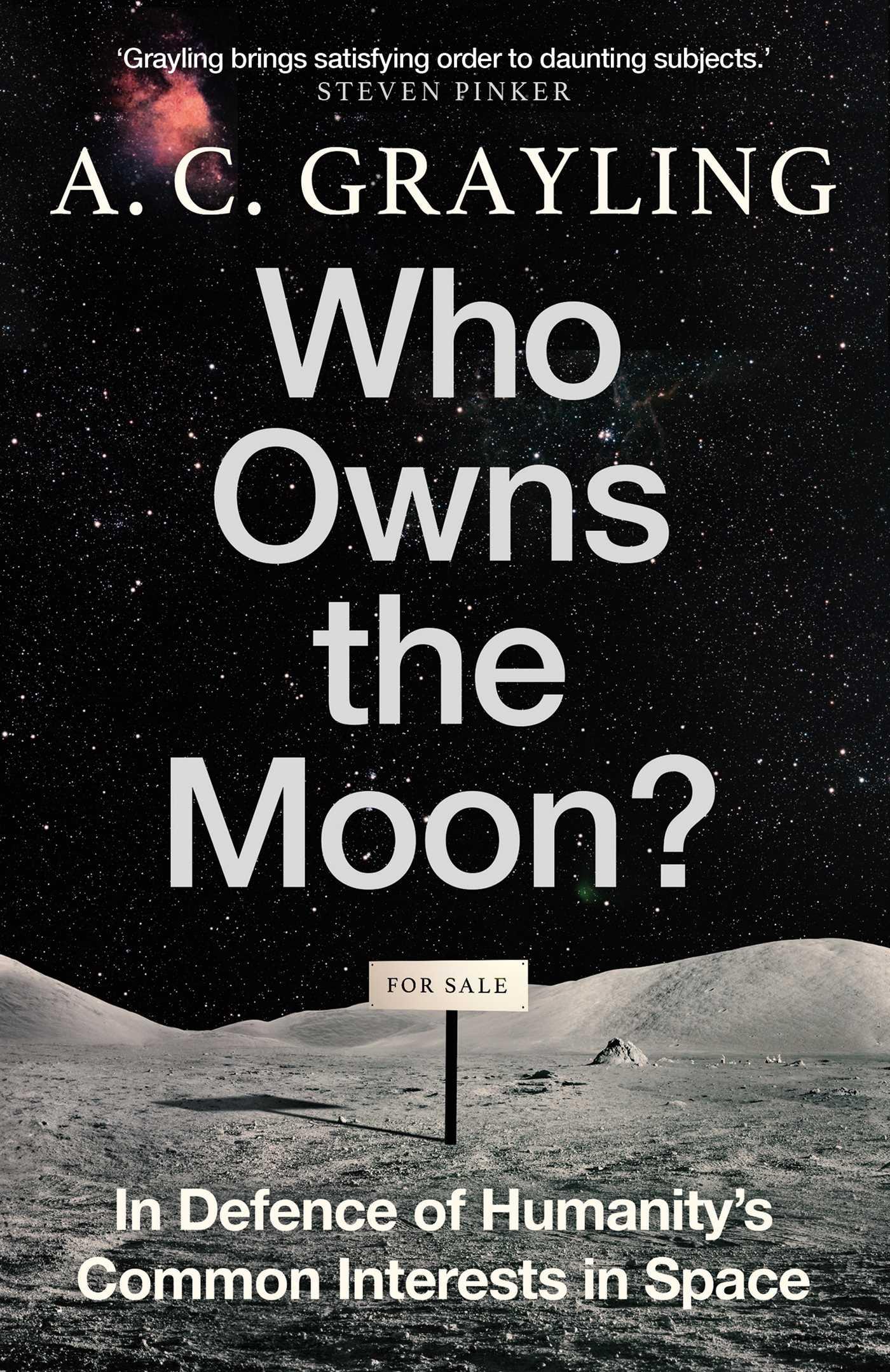 Cover: 9780861547258 | Who Owns the Moon? | A. C. Grayling | Buch | Englisch | 2024