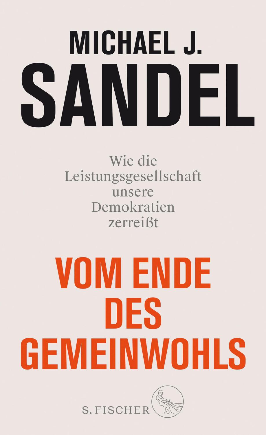 Cover: 9783103900002 | Vom Ende des Gemeinwohls | Michael J. Sandel | Buch | Deutsch | 2020