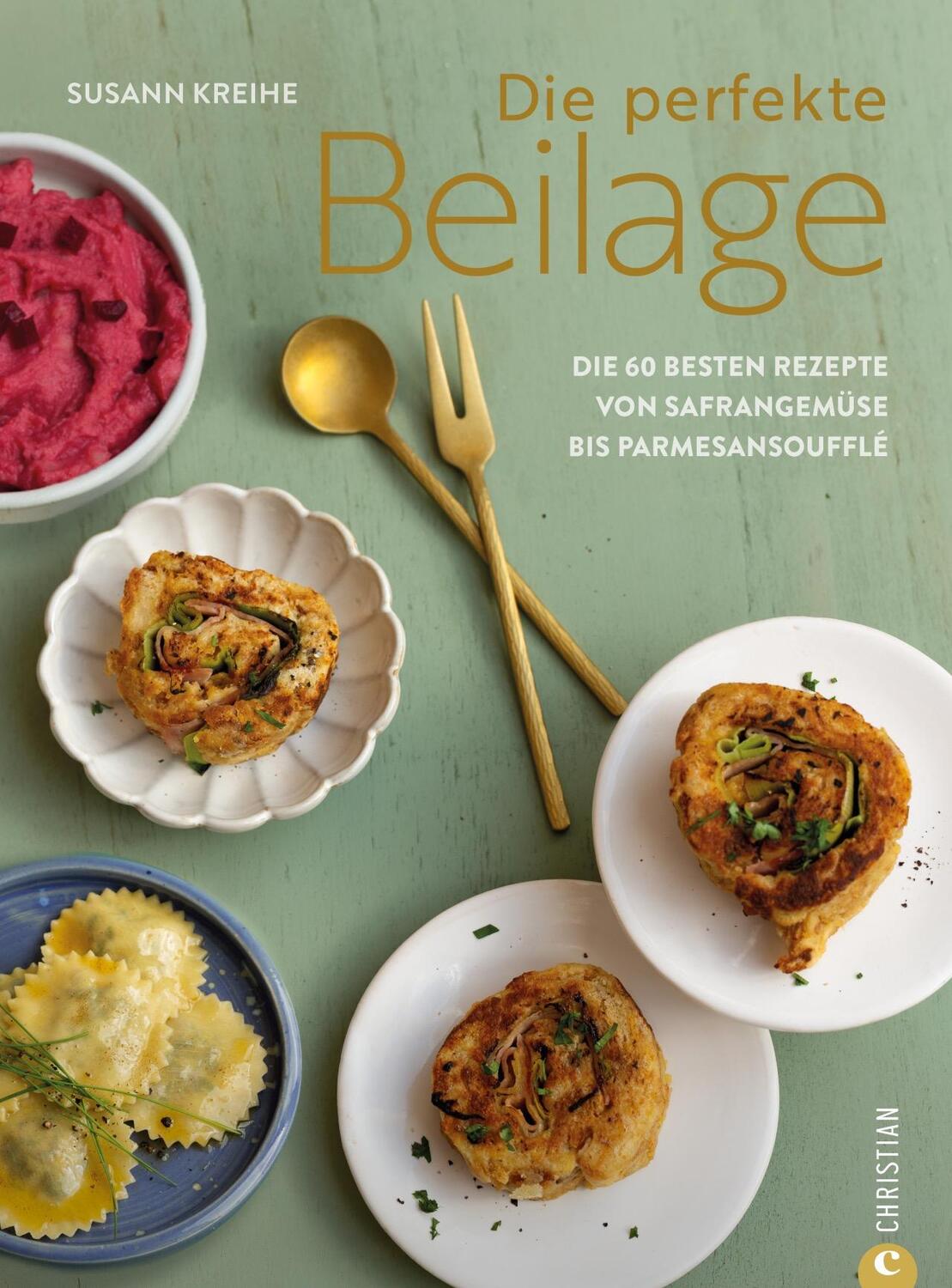 Cover: 9783959618175 | Die perfekte Beilage | Susann Kreihe | Buch | 192 S. | Deutsch | 2023