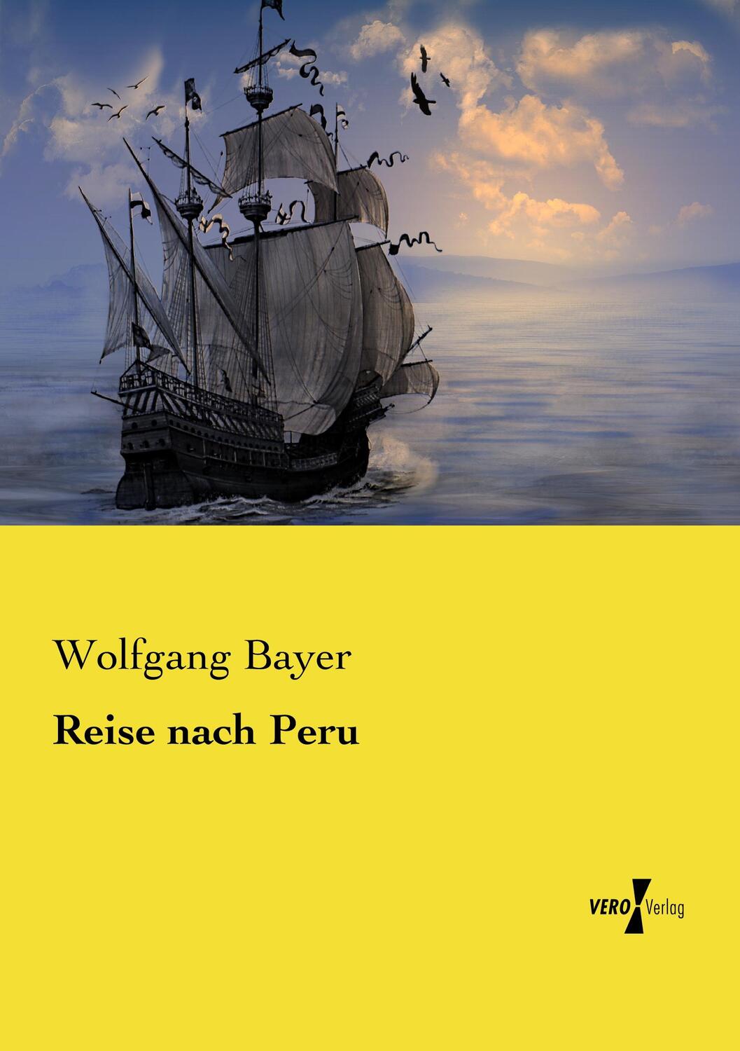 Cover: 9783737203784 | Reise nach Peru | Wolfgang Bayer | Taschenbuch | Paperback | 220 S.