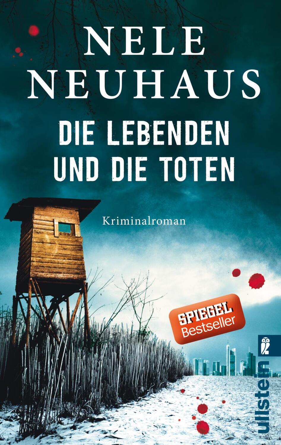 Cover: 9783548287768 | Die Lebenden und die Toten | Nele Neuhaus | Taschenbuch | 560 S.