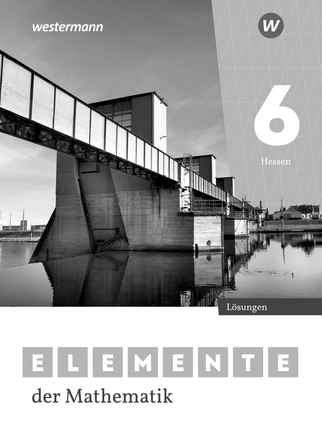 Cover: 9783141259483 | Elemente der Mathematik SI 6. Lösungen. Für Gymnasien in Hessen | Buch