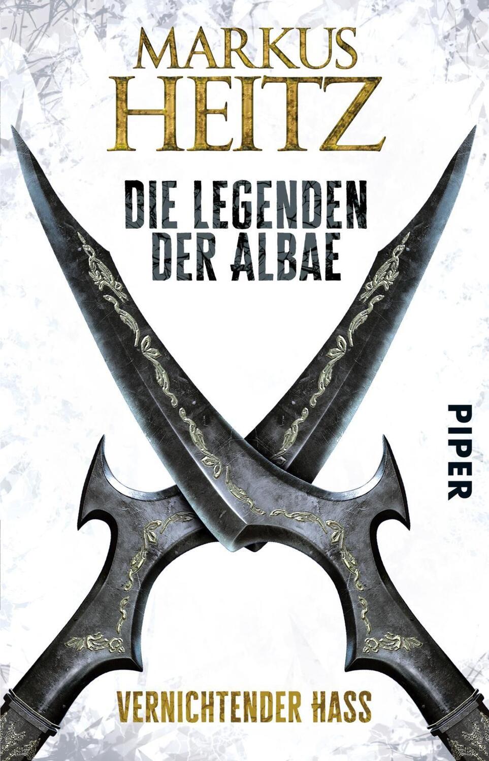 Cover: 9783492281751 | Die Legenden der Albae 02. Vernichtender Hass | Markus Heitz | Buch