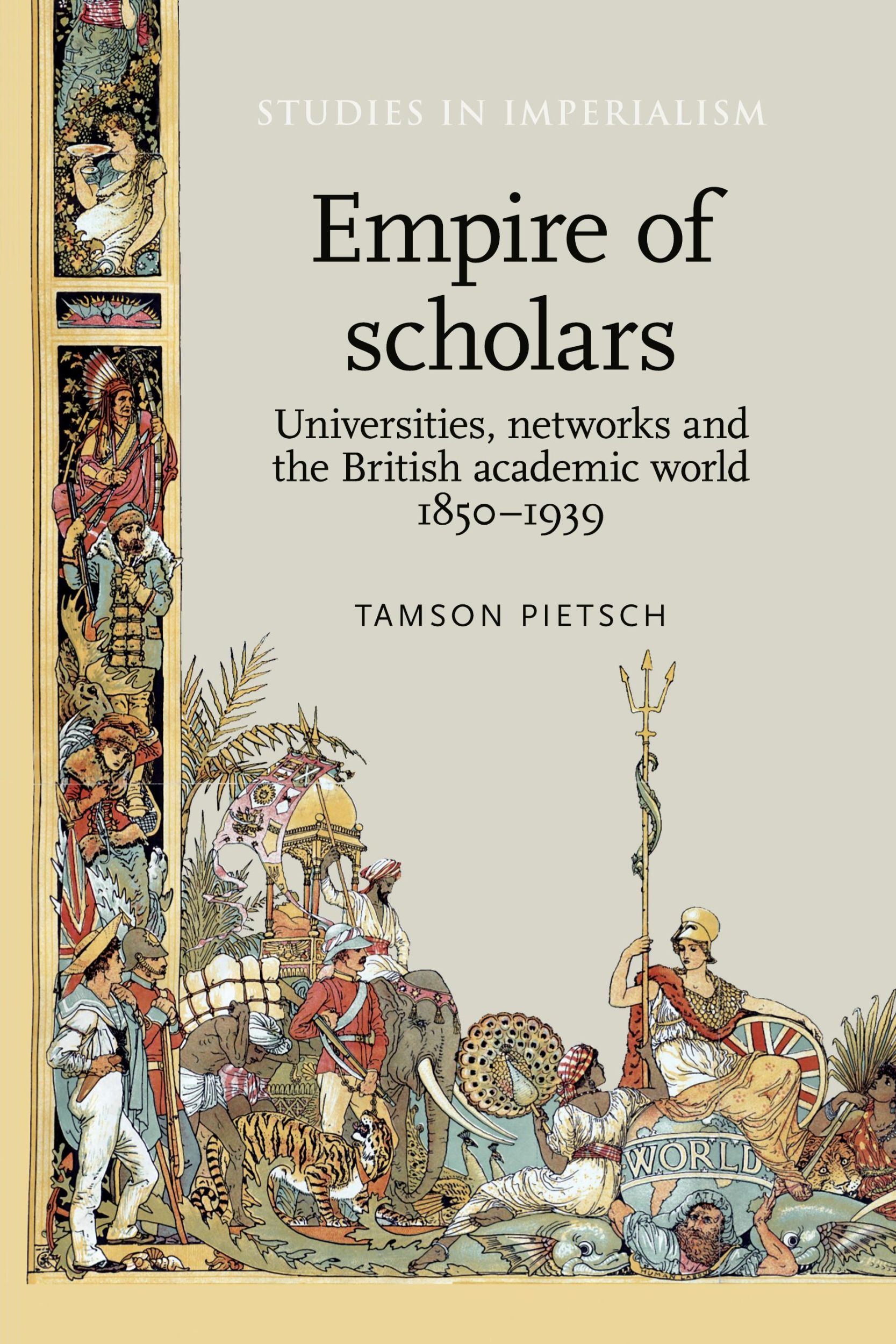 Cover: 9780719099304 | Empire of scholars | Tamson Pietsch | Taschenbuch | Englisch | 2015