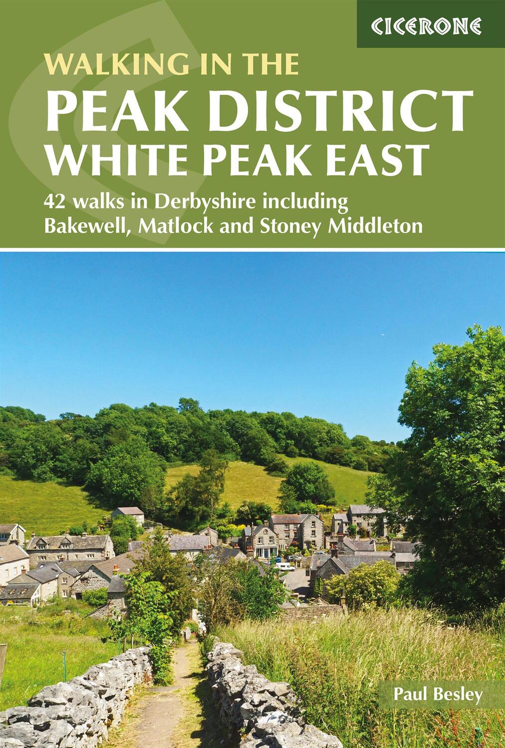 Cover: 9781852849764 | Walking in the Peak District - White Peak East | Paul Besley | Buch