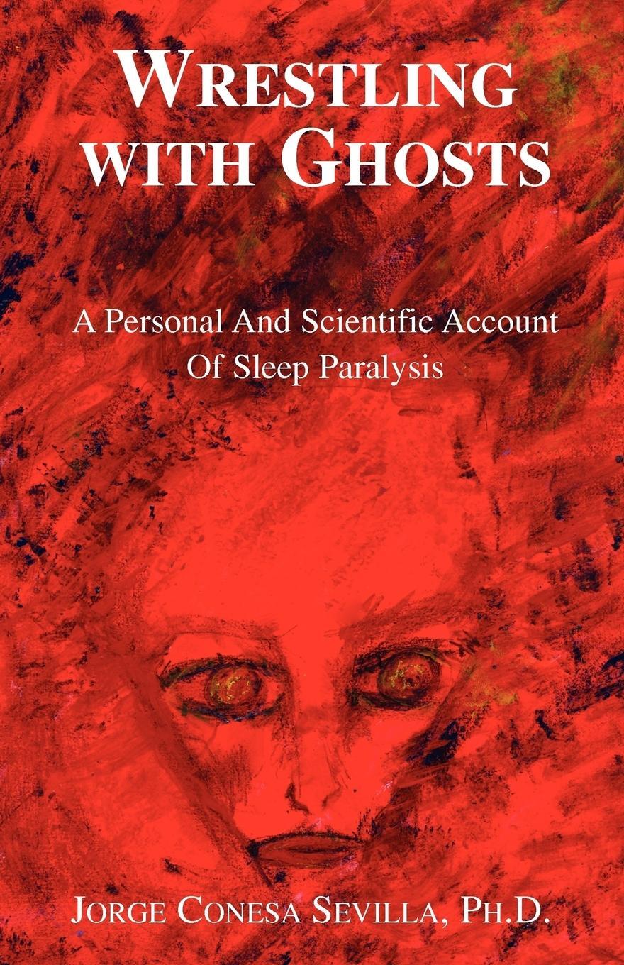 Cover: 9781413446685 | Wrestling with Ghosts | Jorge Conesa Sevilla | Taschenbuch | Paperback