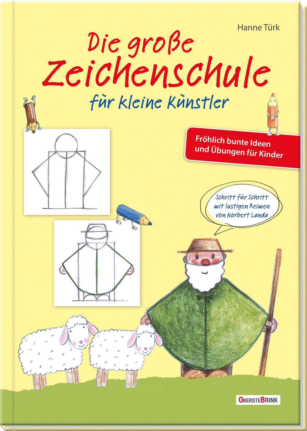 Cover: 9783963040191 | Die große Zeichenschule für kleine Künstler | Hanne Türk (u. a.)
