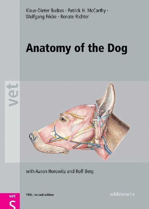 Cover: 9783899930184 | Anatomy of the Dog | An Illustrated Text | Klaus-Dieter Budras (u. a.)
