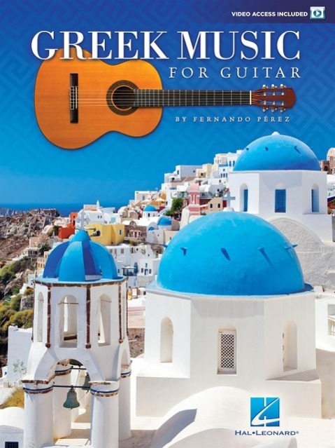 Cover: 9781480395312 | Greek Music for Guitar: Video Access Included! | Fernando Paerez