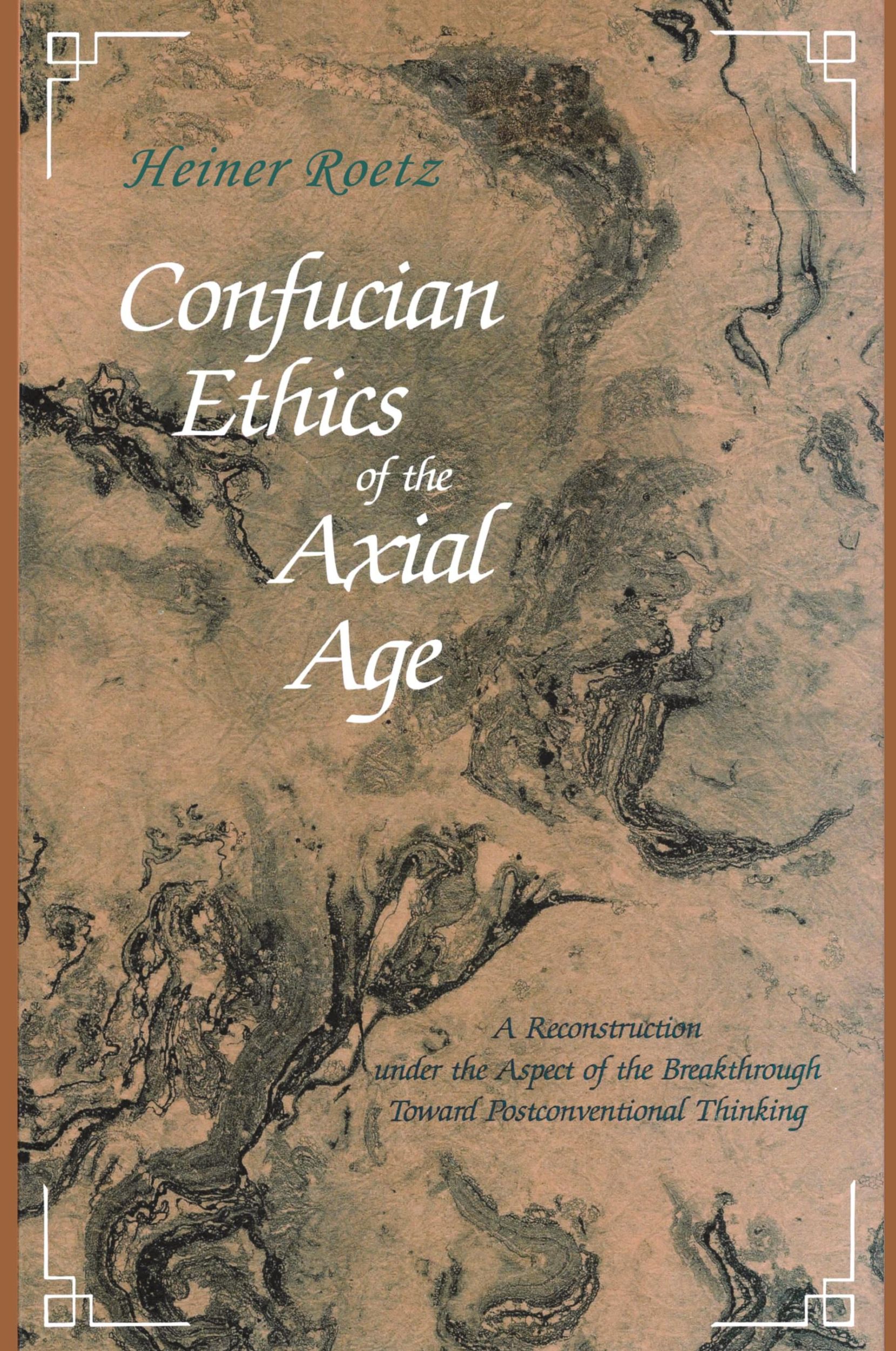 Cover: 9780791416501 | Confucian Ethics of the Axial Age | Heiner Roetz | Taschenbuch | 1993