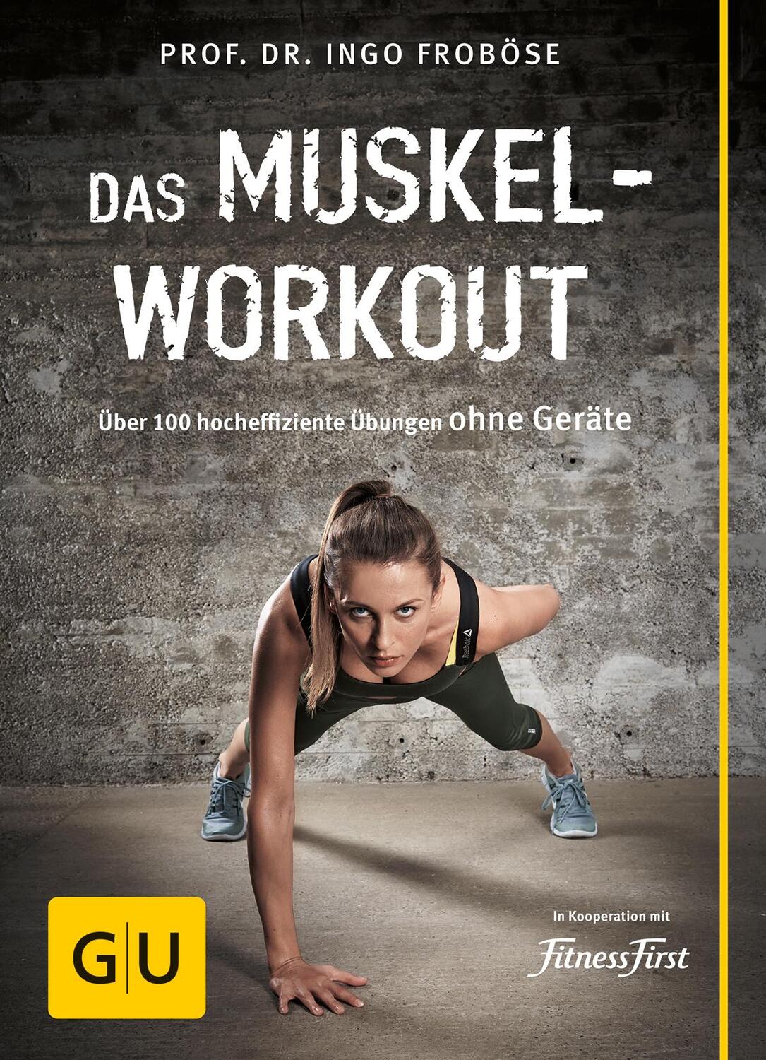 Cover: 9783833838095 | Das Muskel-Workout | Über 100 hocheffiziente Übungen ohne Geräte
