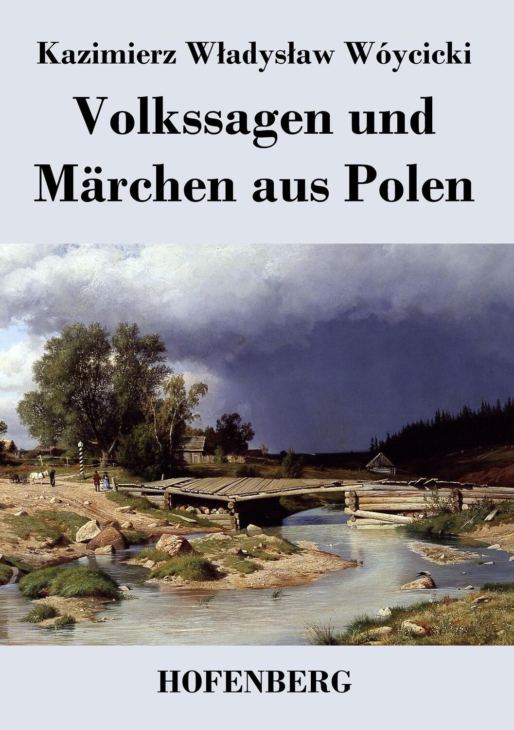 Cover: 9783843039840 | Volkssagen und Märchen aus Polen | Kazimierz W¿adys¿aw Wóycicki | Buch