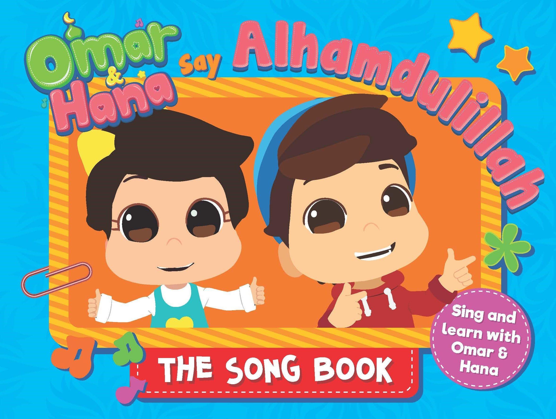 Cover: 9781914364006 | Omar &amp; Hana Say Alhamdulillah | The Song Book | Digital Durian Astro &amp;