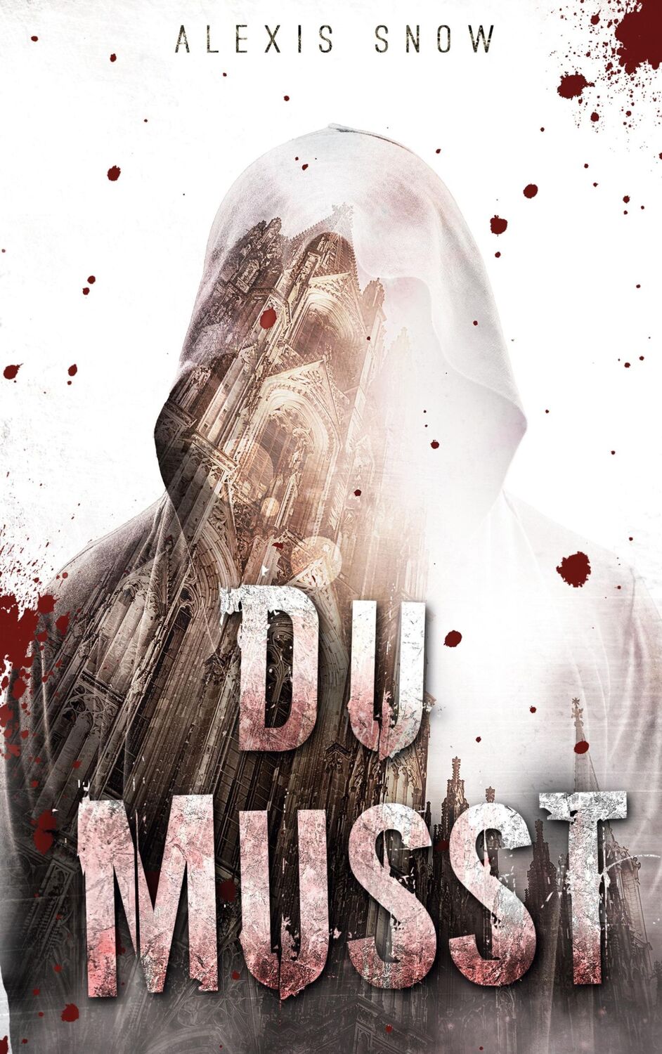 Cover: 9783752667813 | Du Musst | Alexis Snow | Taschenbuch | Du | Paperback | 220 S. | 2021