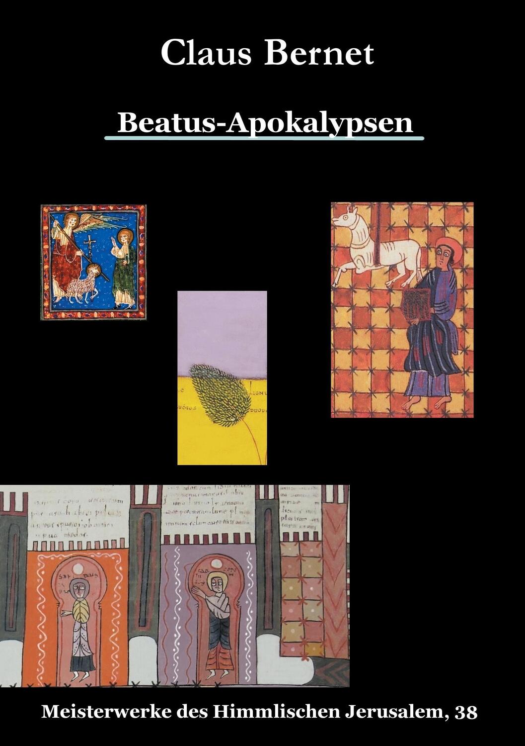 Cover: 9783739222509 | Beatus-Apokalypsen | Meisterwerke des Himmlischen Jerusalem, 38 | Buch