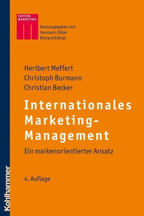 Cover: 9783170169234 | Internationales Marketing-Management | Meffert | Taschenbuch | 298 S.