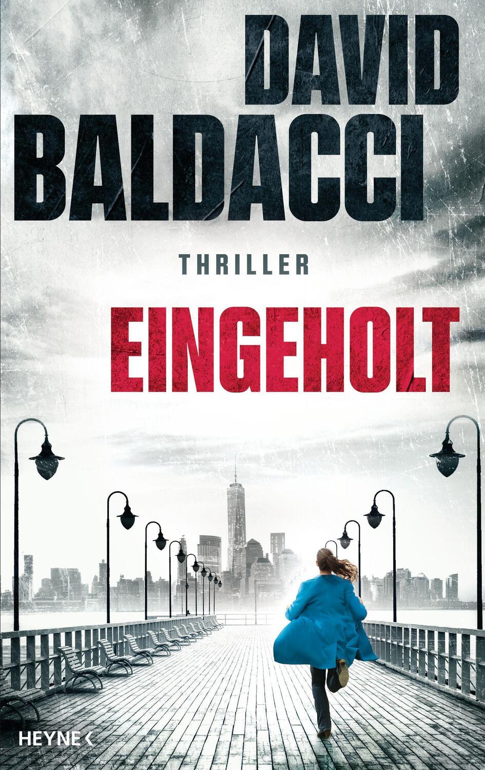 Cover: 9783453273450 | Eingeholt | Thriller | David Baldacci | Buch | Die Atlee-Pine-Serie