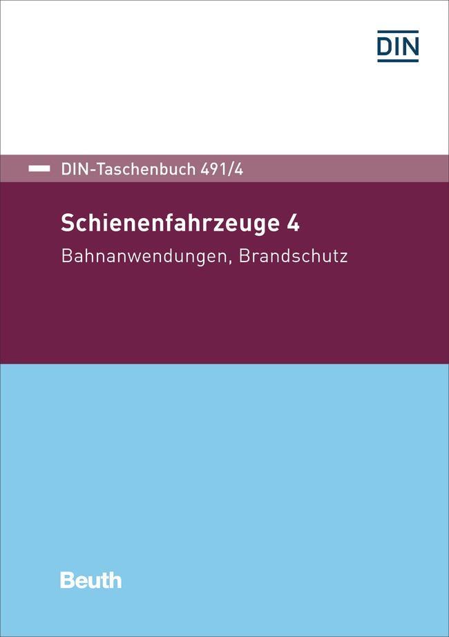 Cover: 9783410272984 | Schienenfahrzeuge 4 | Bahnanwendungen, Brandschutz | Taschenbuch
