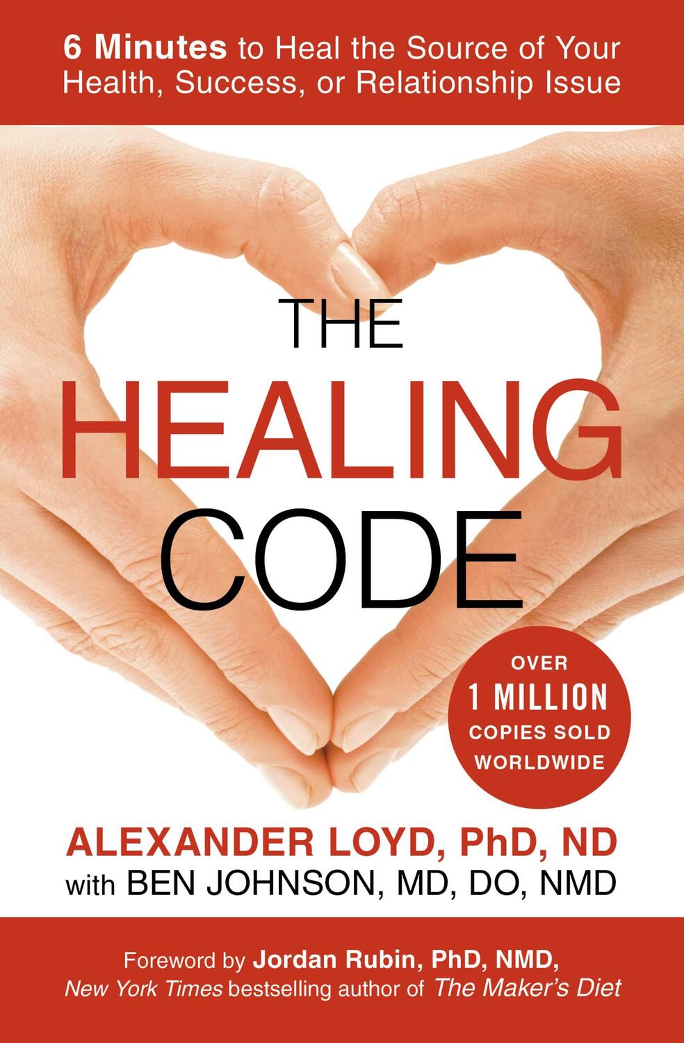 Cover: 9781455502004 | The Healing Code | Alexander Loyd | Taschenbuch | Englisch | 2013