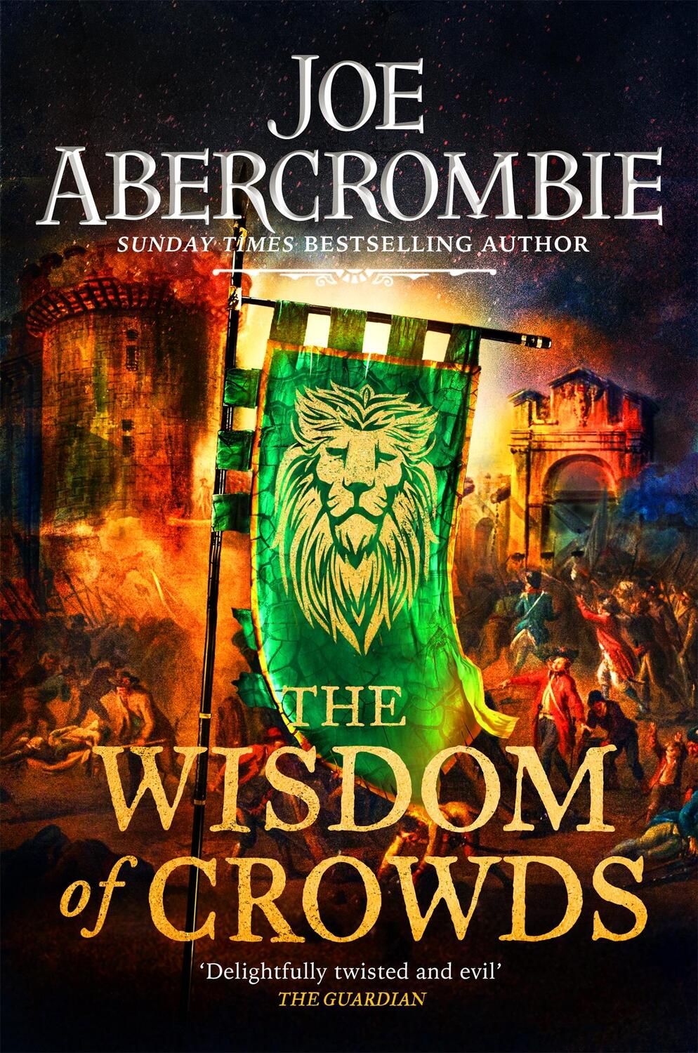 Cover: 9780575095984 | The Wisdom of Crowds | The Riotous Conclusion to The Age of Madness