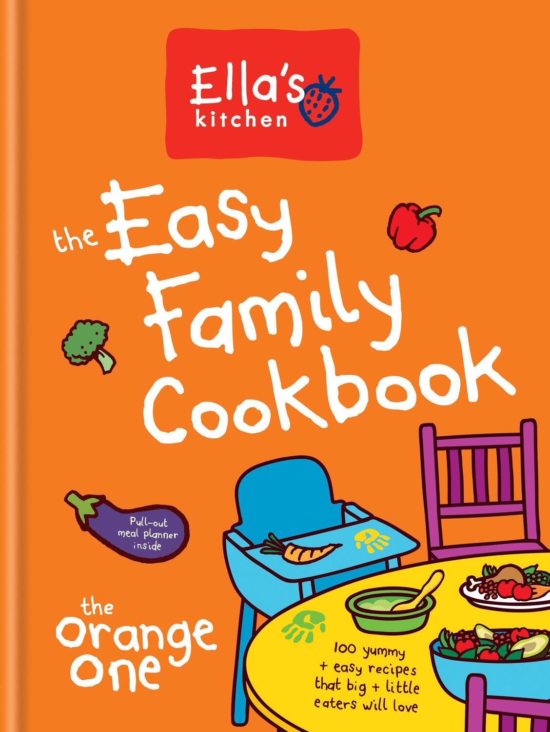 Cover: 9780600631859 | Ella's Kitchen: The Easy Family Cookbook | Ella'S Kitchen | Buch