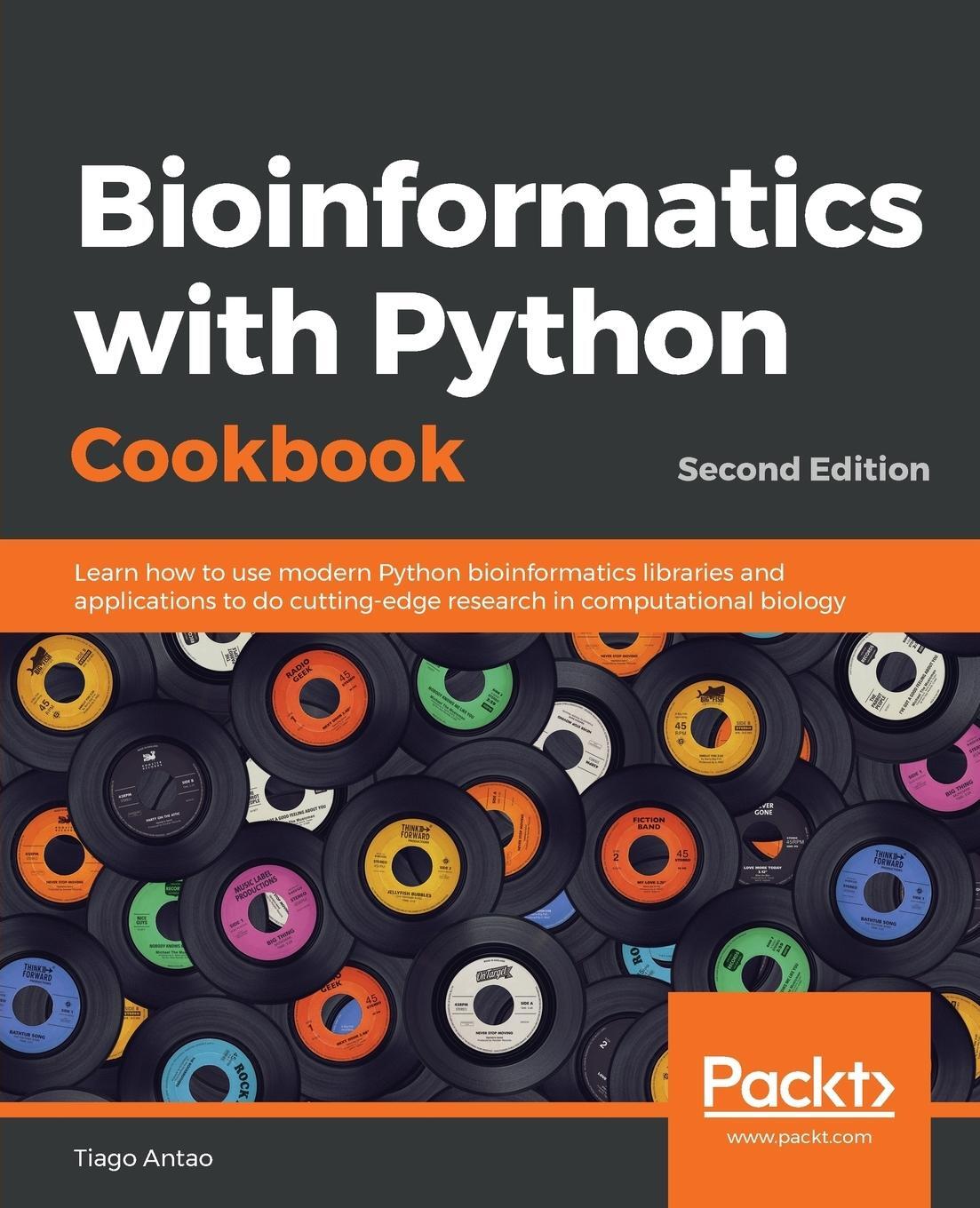 Cover: 9781789344691 | Bioinformatics with Python Cookbook - Second Edition | Tiago Antao