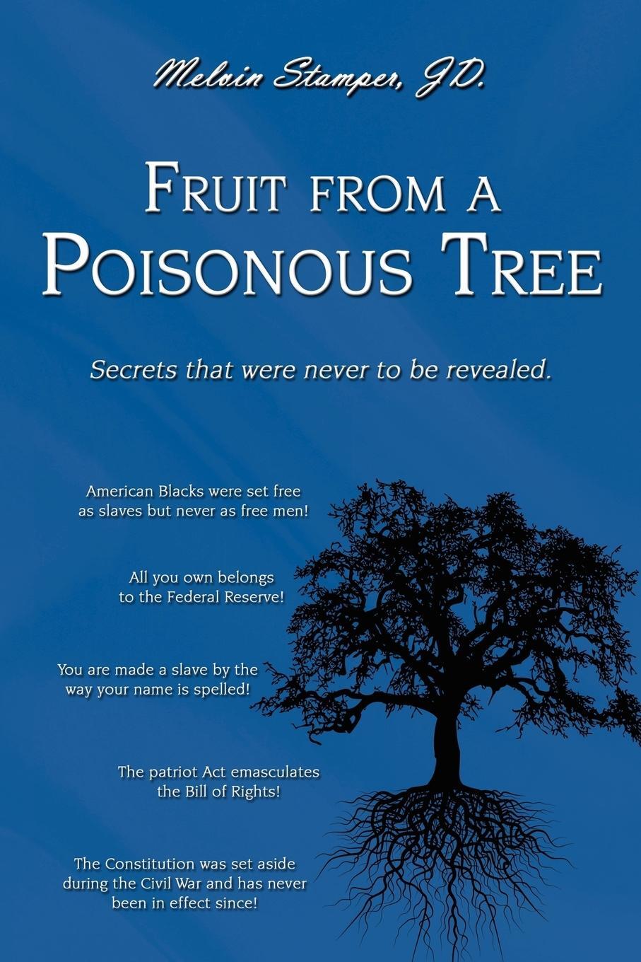 Cover: 9780595524969 | Fruit from a Poisonous Tree | Melvin Stamper Jd | Taschenbuch | 2008