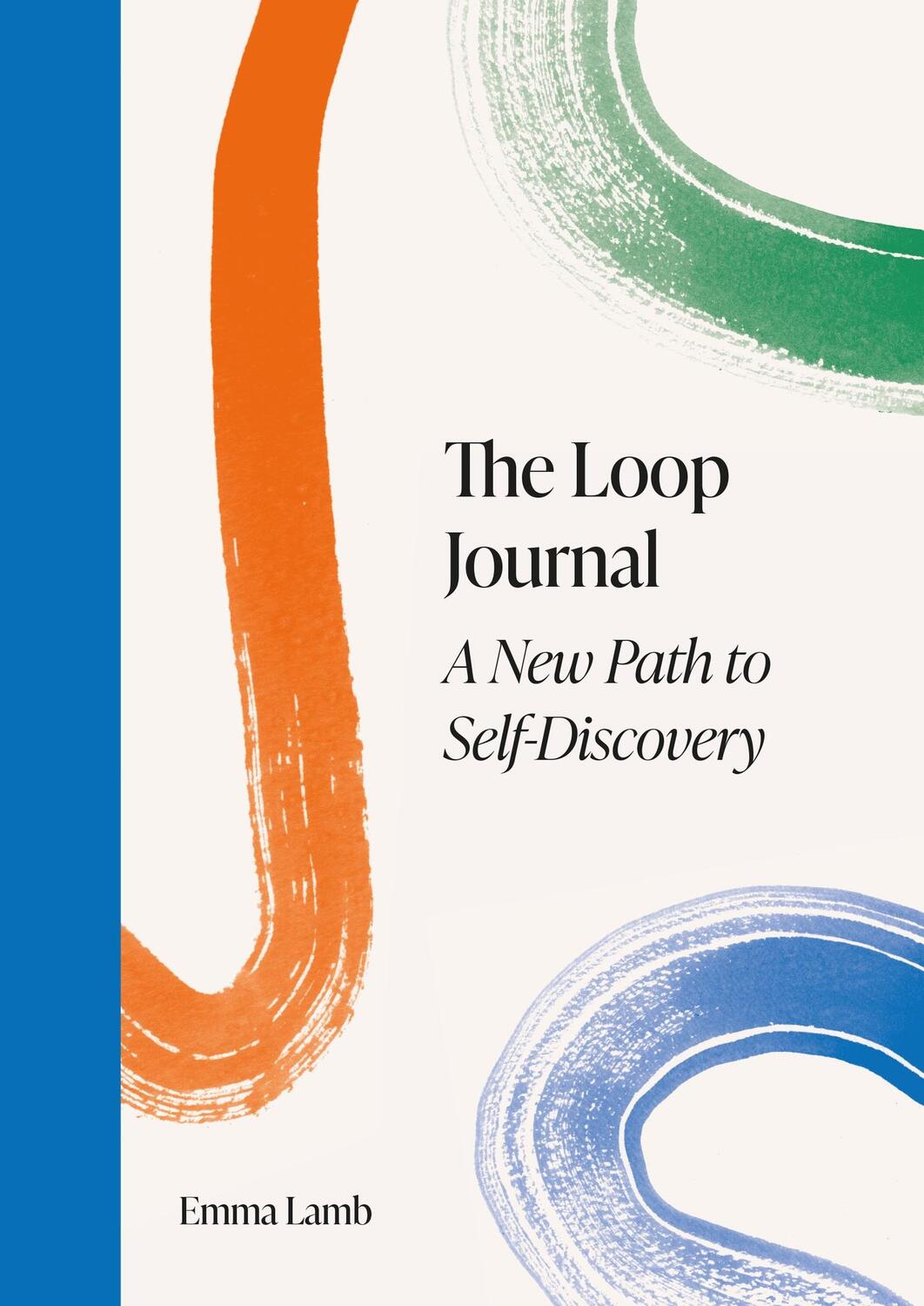 Cover: 9781398708334 | Loop Journal | A New Path to Self-Discovery | Emma Lamb | Buch | 2023