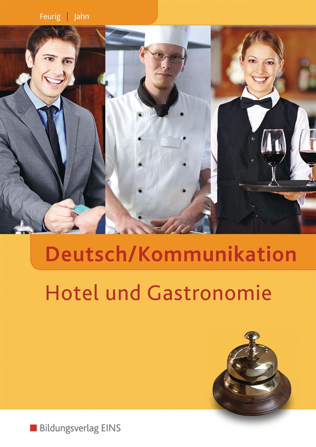 Cover: 9783427402503 | Deutsch/Kommunikation - Hotel und Gastronomie. Arbeitsheft | Buch