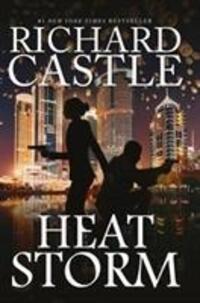 Cover: 9781785654930 | Heat Storm (Castle) | Richard Castle | Taschenbuch | Englisch | 2018