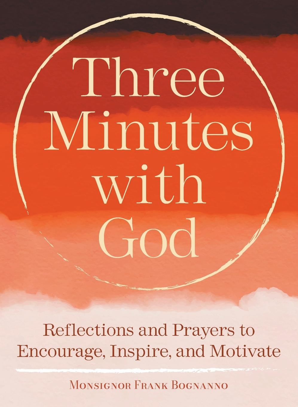 Cover: 9781632534262 | Three Minutes with God | Frank Bognanno | Taschenbuch | Englisch