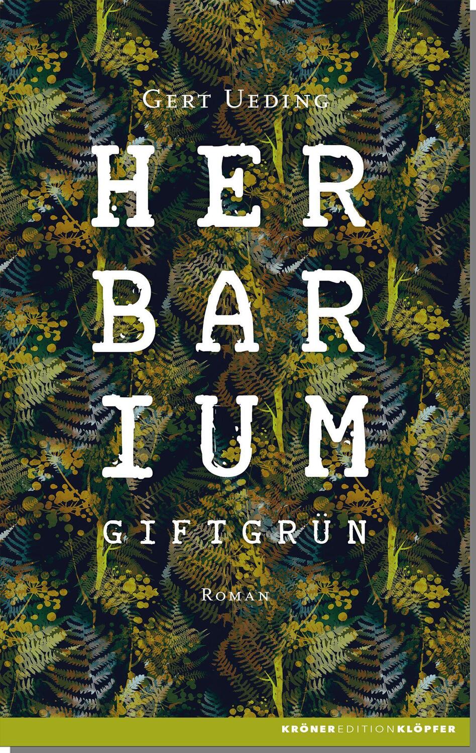 Cover: 9783520753014 | Herbarium, giftgrün | Roman | Gert Ueding | Buch | Deutsch | 2021