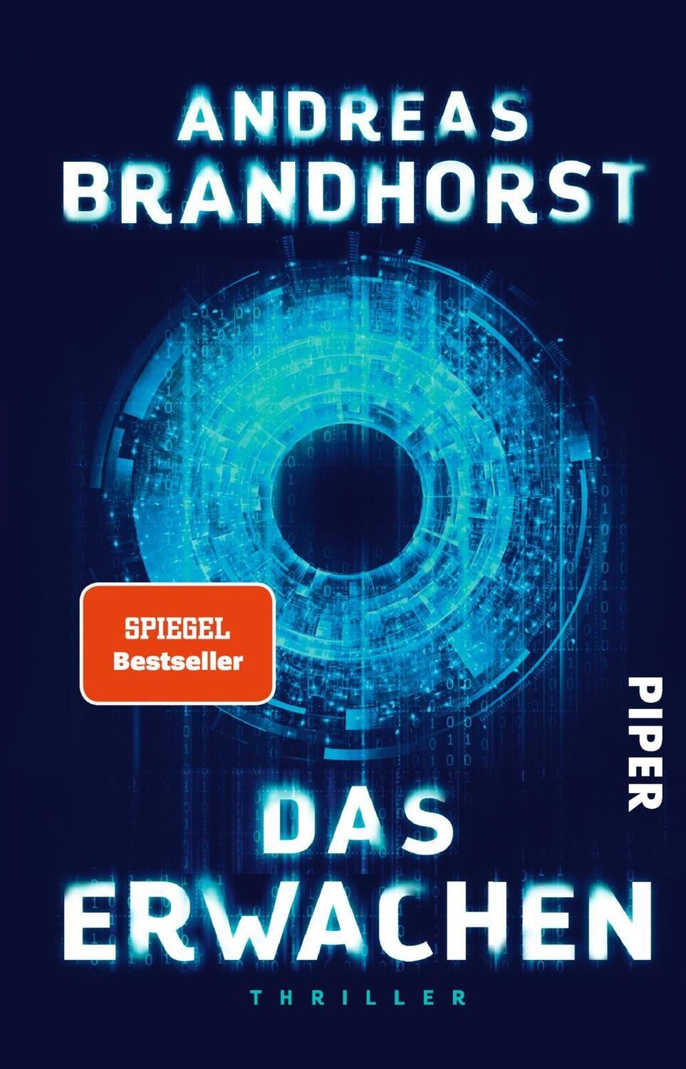 Cover: 9783492313872 | Das Erwachen | Thriller | Andreas Brandhorst | Taschenbuch | 736 S.