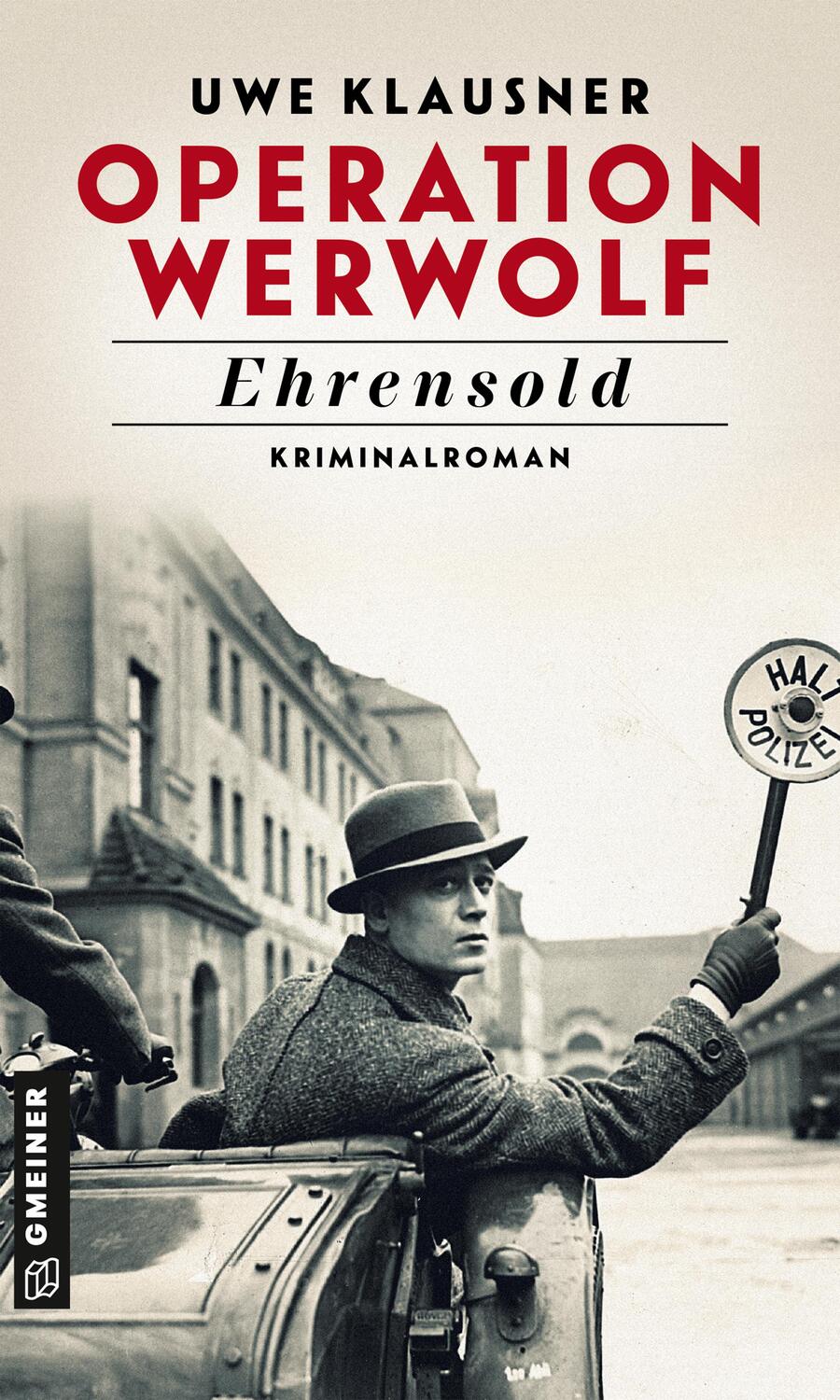 Cover: 9783839228487 | Operation Werwolf - Ehrensold | Kriminalroman | Uwe Klausner | Buch