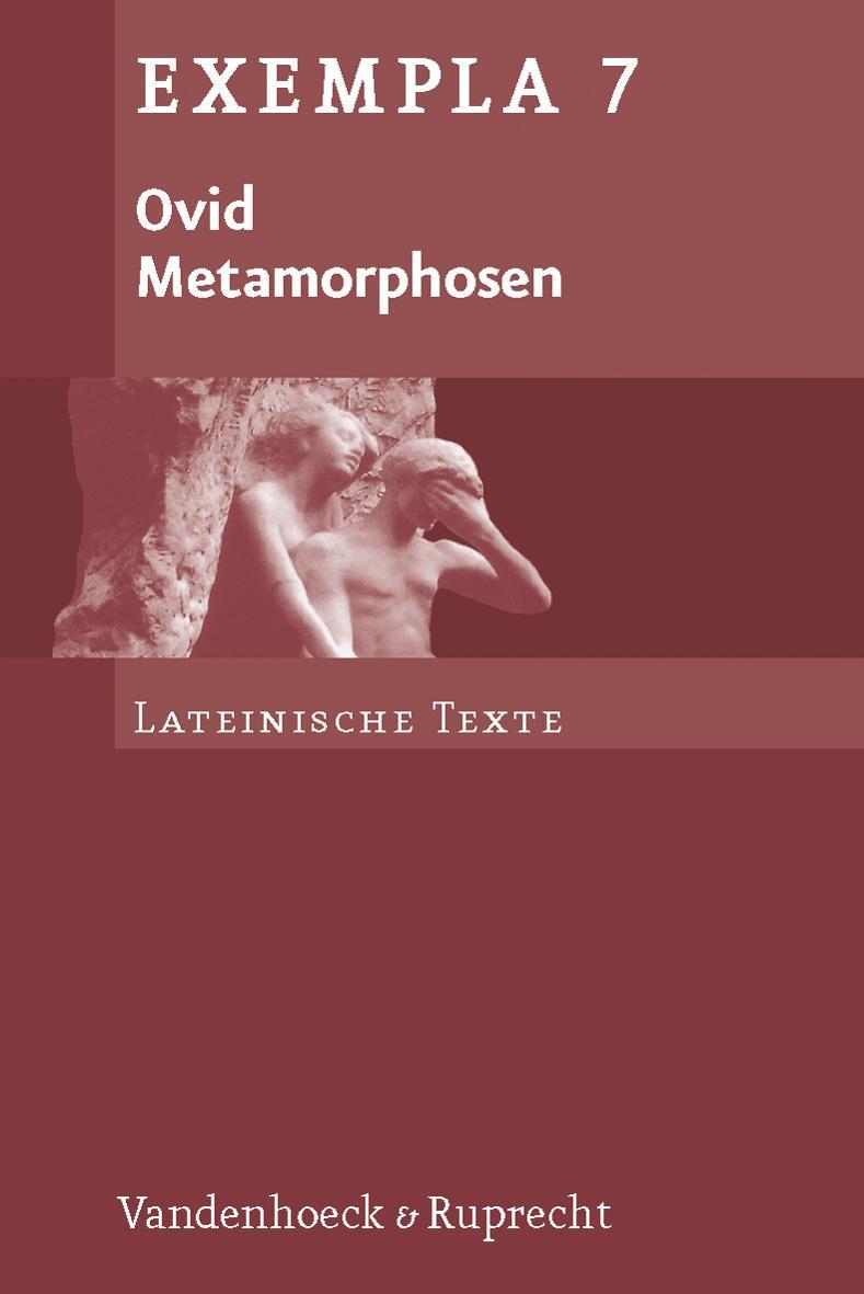 Cover: 9783525716281 | Ovid, Metamorphosen | Taschenbuch | EXEMPLA. Lateinische Texte | 2012