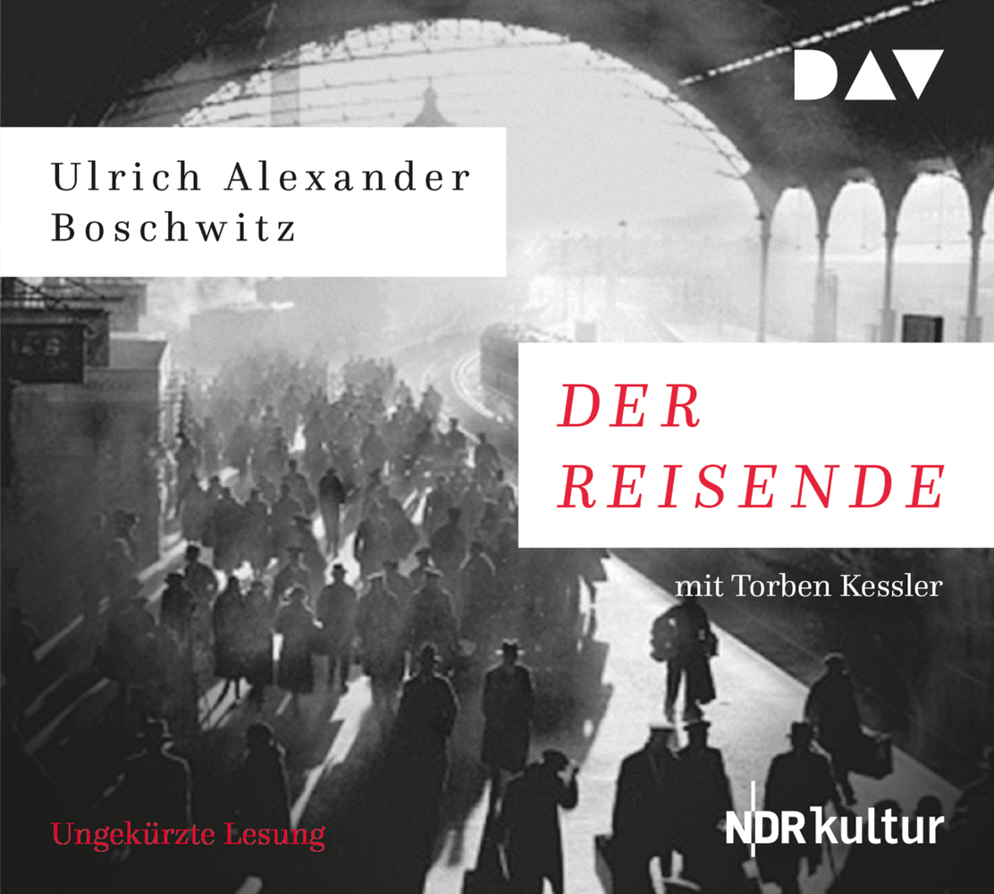 Cover: 9783742404039 | Der Reisende, 6 Audio-CDs | Ulrich Alexander Boschwitz | Audio-CD