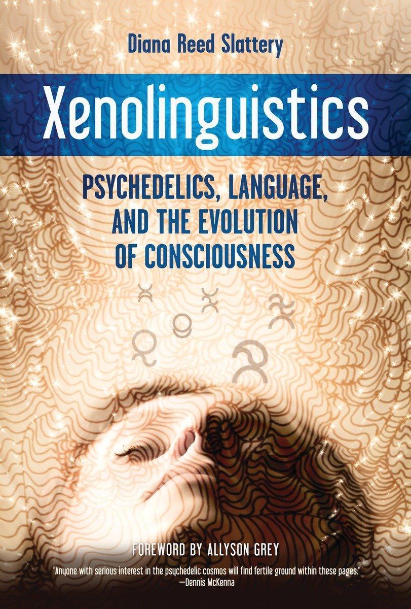 Cover: 9781583945995 | Xenolinguistics | Diana Slattery | Taschenbuch | Englisch | 2015
