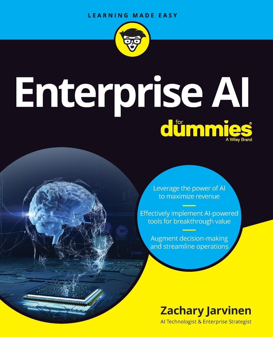 Cover: 9781119696292 | Enterprise AI For Dummies | Zachary Jarvinen | Taschenbuch | Paperback