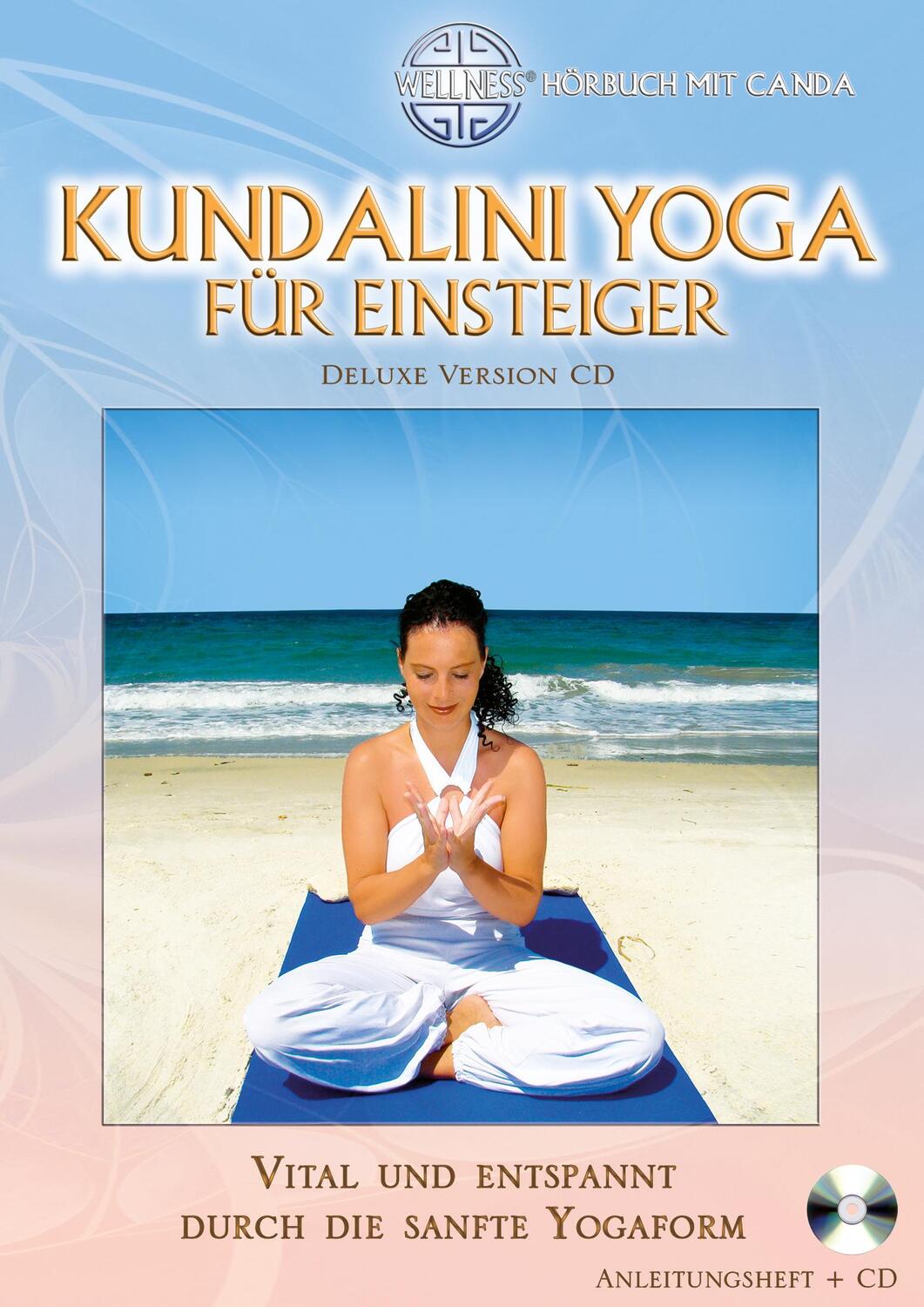 Cover: 9783939867524 | Kundalini Yoga für Einsteiger Deluxe Version CD | Canda | Audio-CD